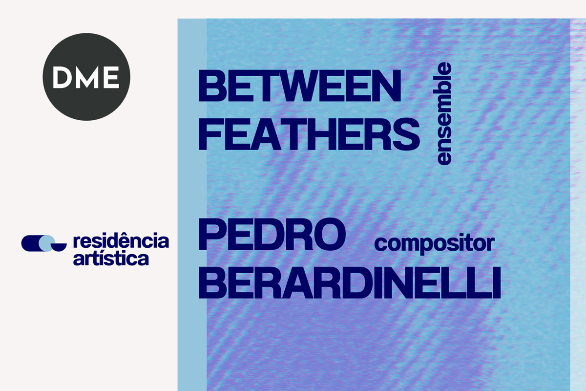 SEIA | Residência Artística: Between Feathers + Pedro Berardinelli