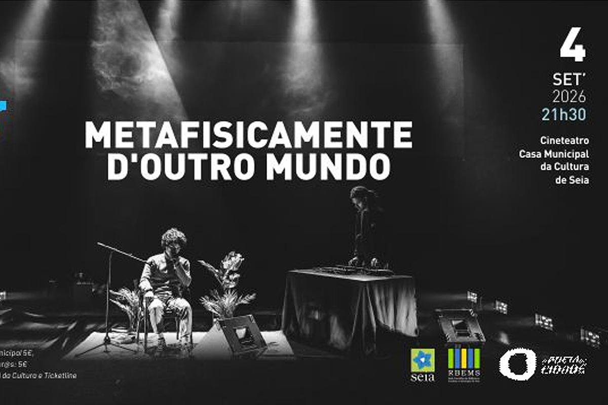Metafisicamente doutro Mundo em Seia