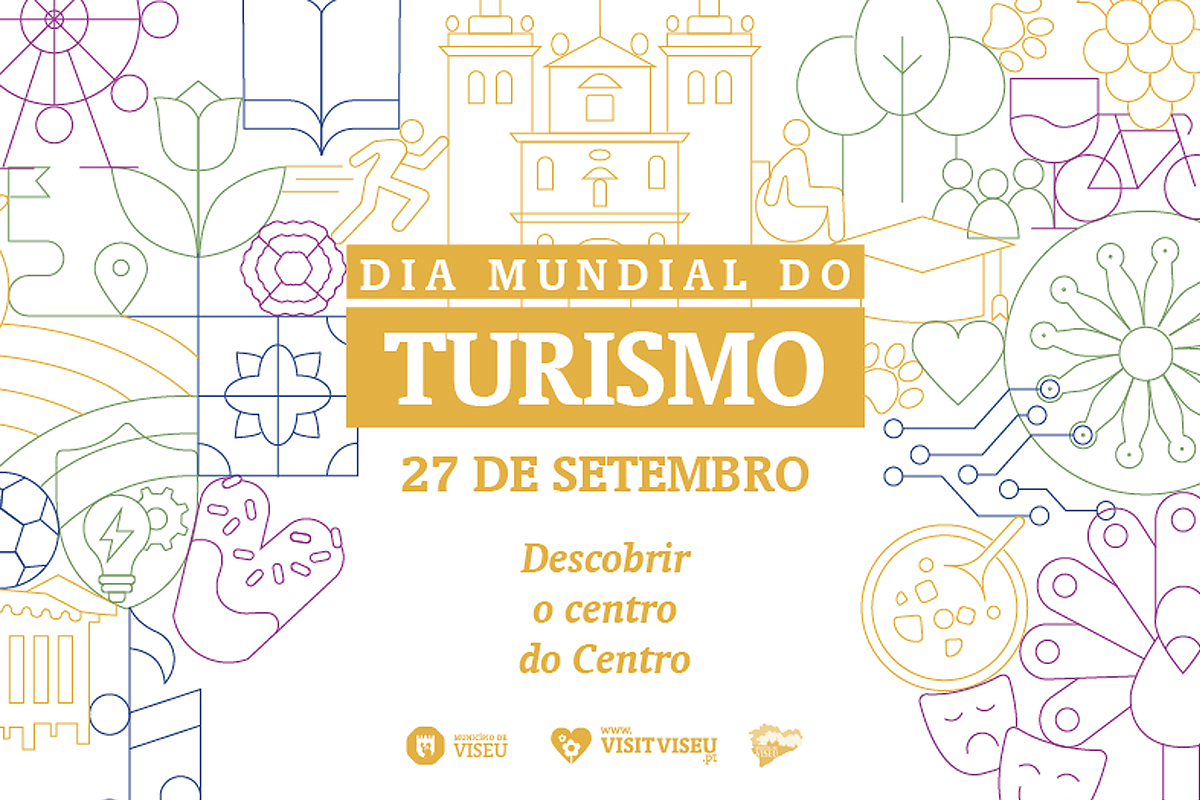 Património, cultura e sustentabilidade marcam o Dia Mundial do Turismo em Viseu