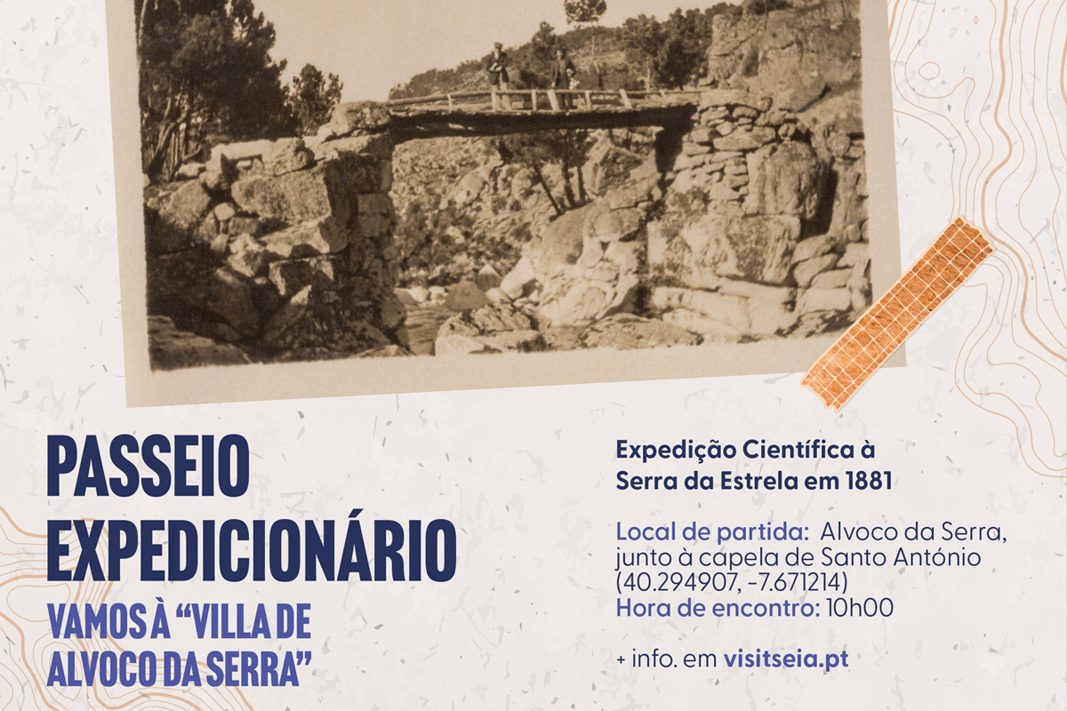 Passeio Expedicionário – Vamos à “villa de Alvoco da Serra”